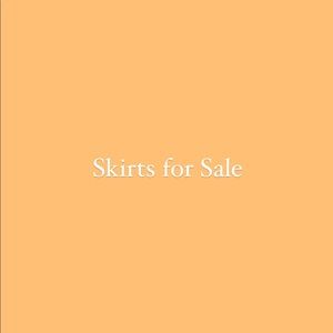 SKIRTS FOR SALE!